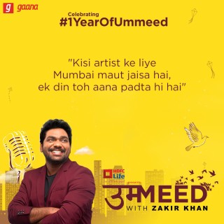Ummeed with Zakir Khan